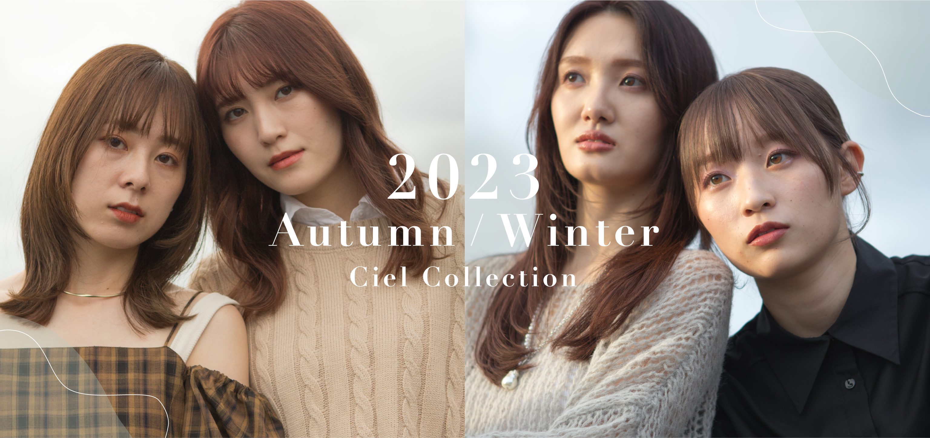 2023 Autumn / Winter Ciel Collection