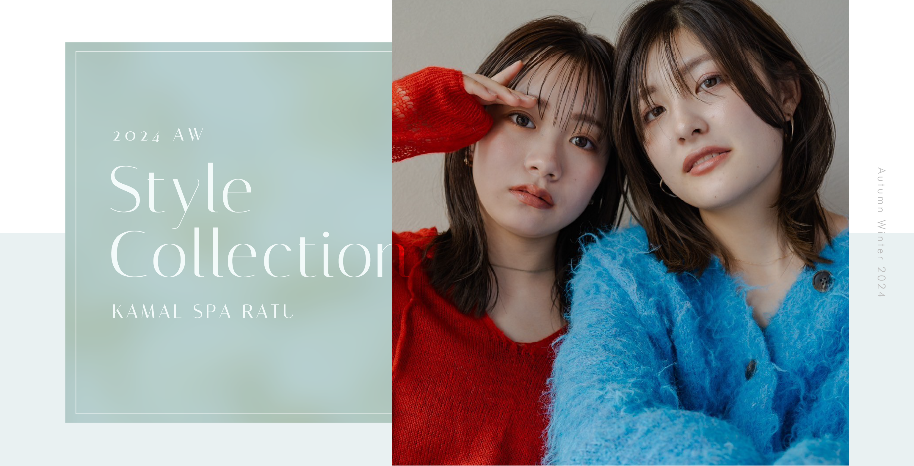 2024 S/S Style Collection KAMAL spa RATU