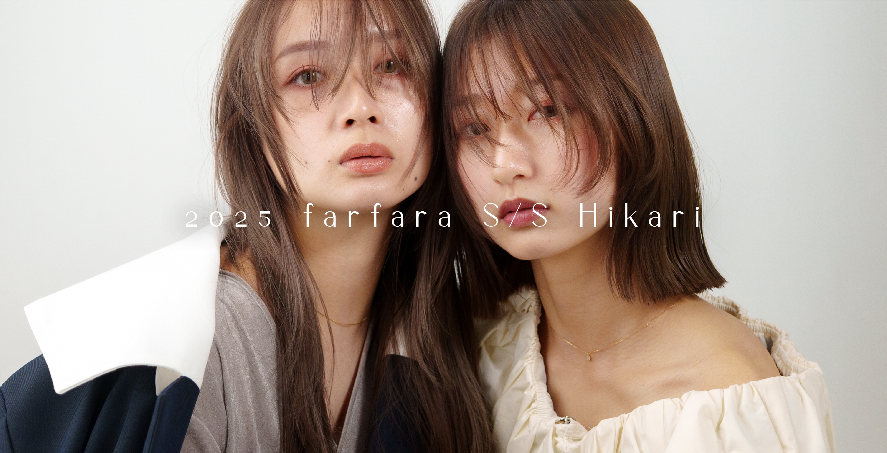 farfara Collection 2025 Spring / Summer