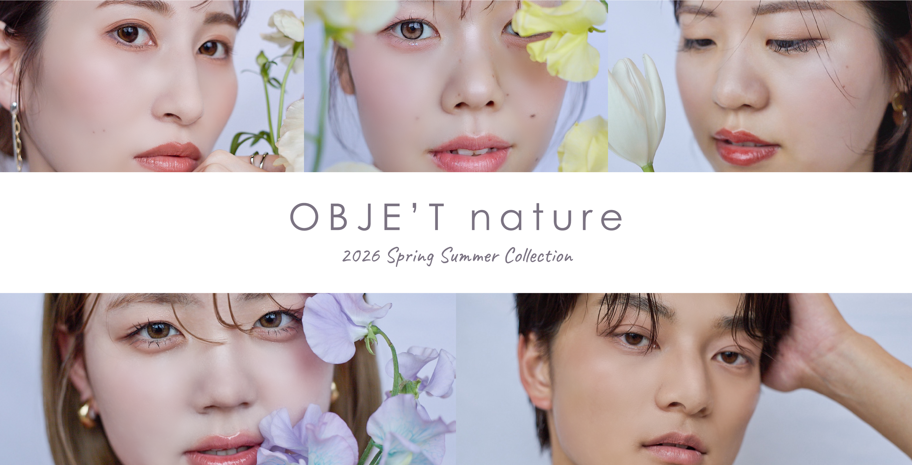 OBJE’T nature Happiness 2026 Spring / Summer